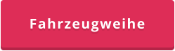 Fahrzeugweihe